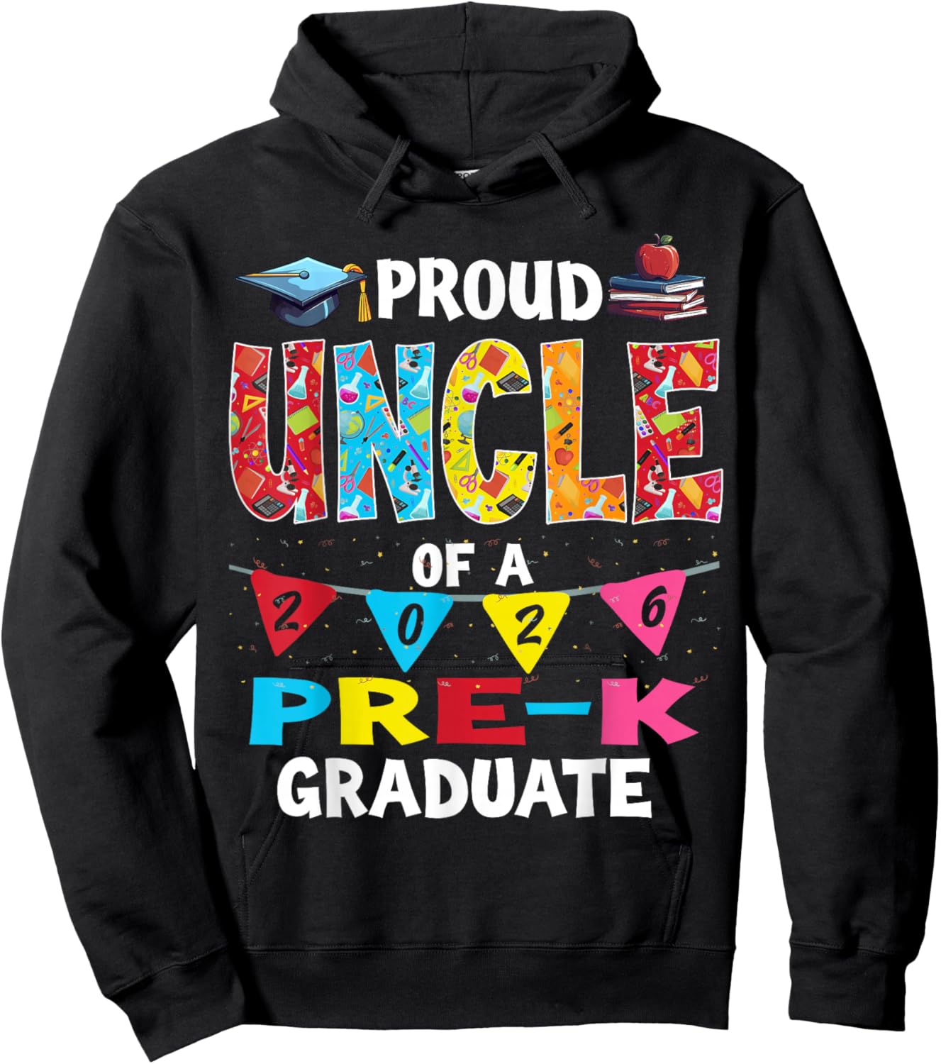 Proud Uncle of 2026 Pre-K Graduate Mothers Day Graduation Hoodie - Hoodie | Black