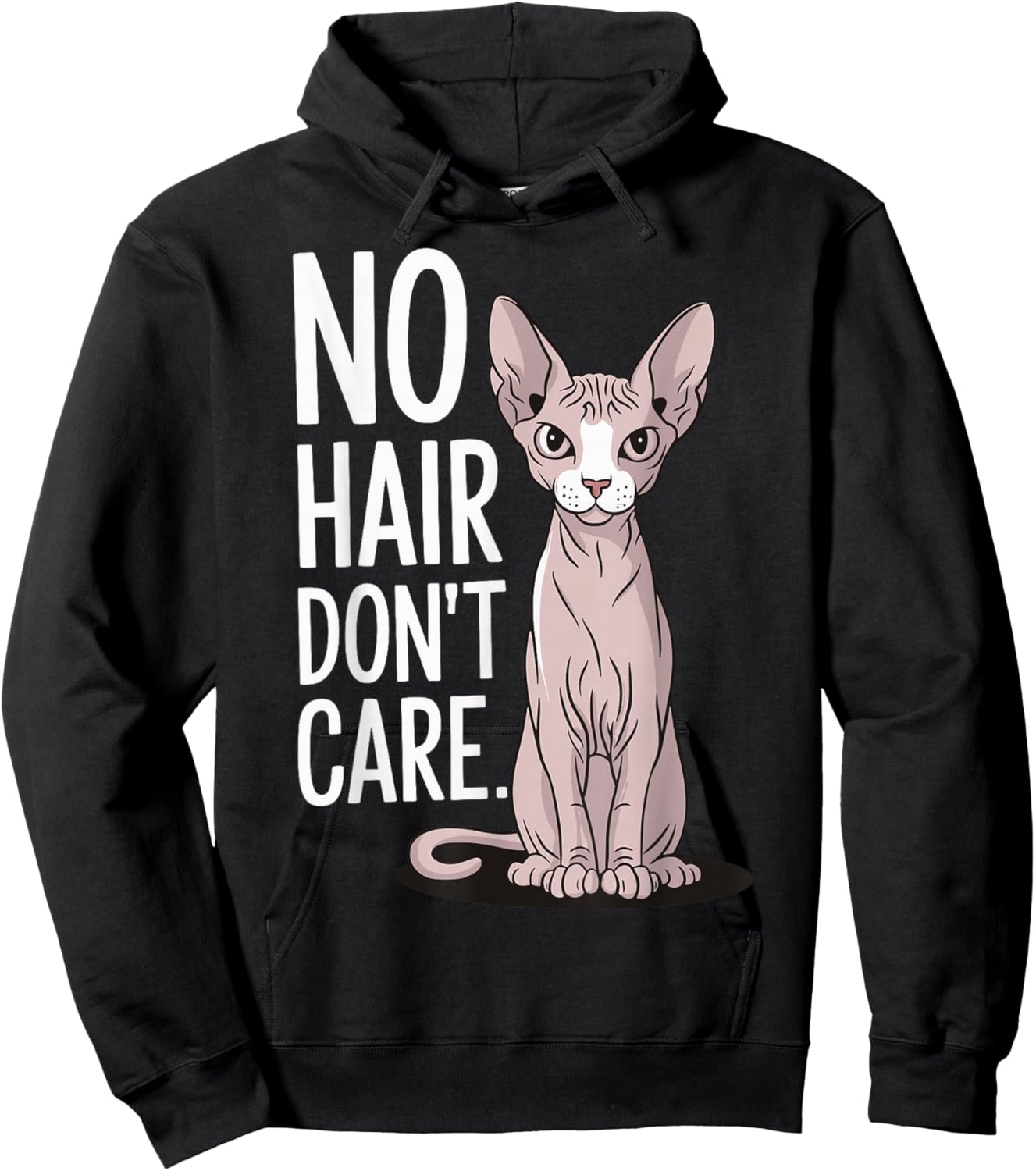 No Hair Don't Care Sphynx Cat Hoodie - Hoodie | Black