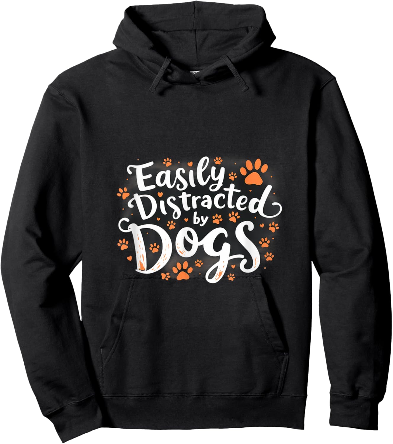 Easily Distracted By Dogs Funny Statement Hoodie - Hoodie | Black