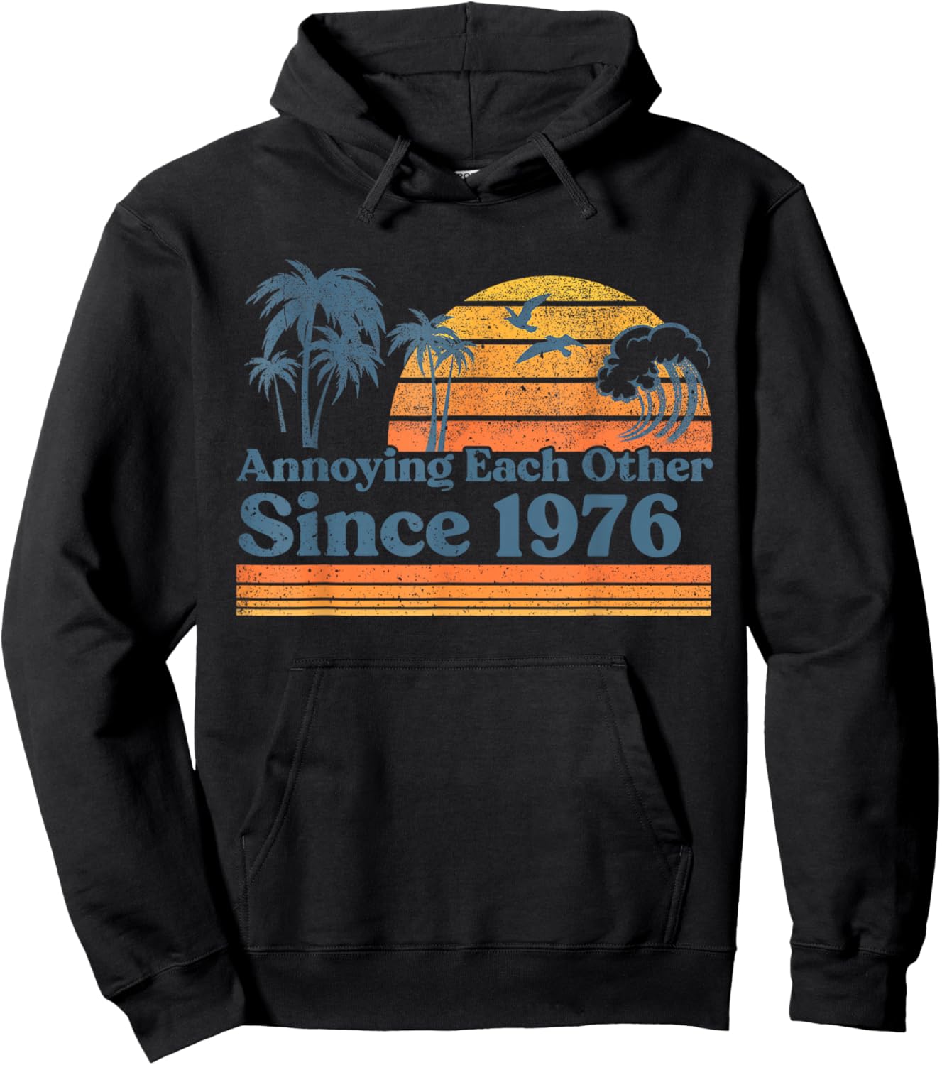 Annoying Each Other Since 1976 Wedding Anniversary Couples Hoodie - Hoodie | Black