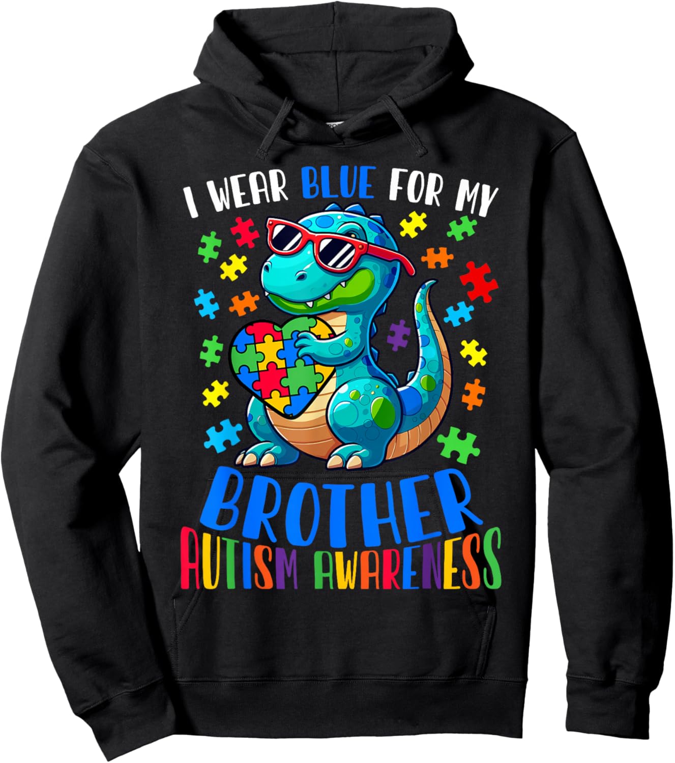 I Wear Blue For My Brother Autism Awareness Support Hoodie - Hoodie | Black