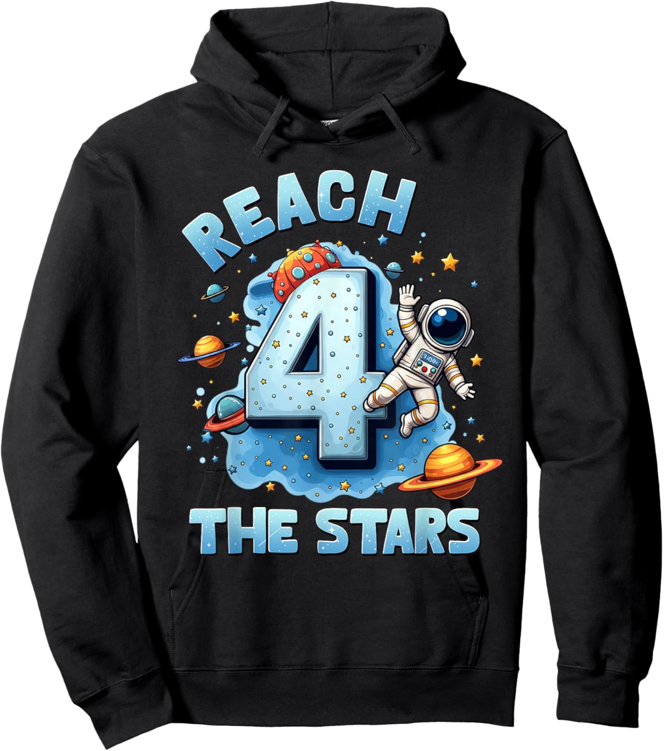 Reach Four The Stars 4 Years Old Astronaut 4th Birthday Boy Hoodie - Hoodie | Black