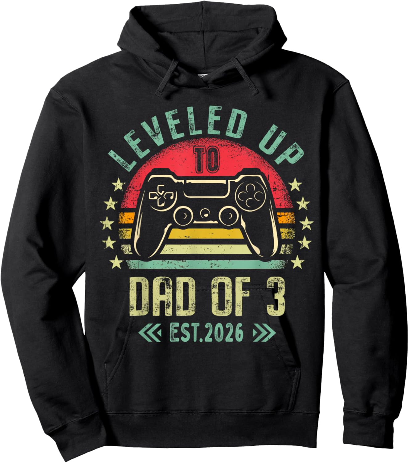 I Leveled Up to Dad of 3 2026 Promoted to Dad of Three Kids Hoodie - Hoodie | Black