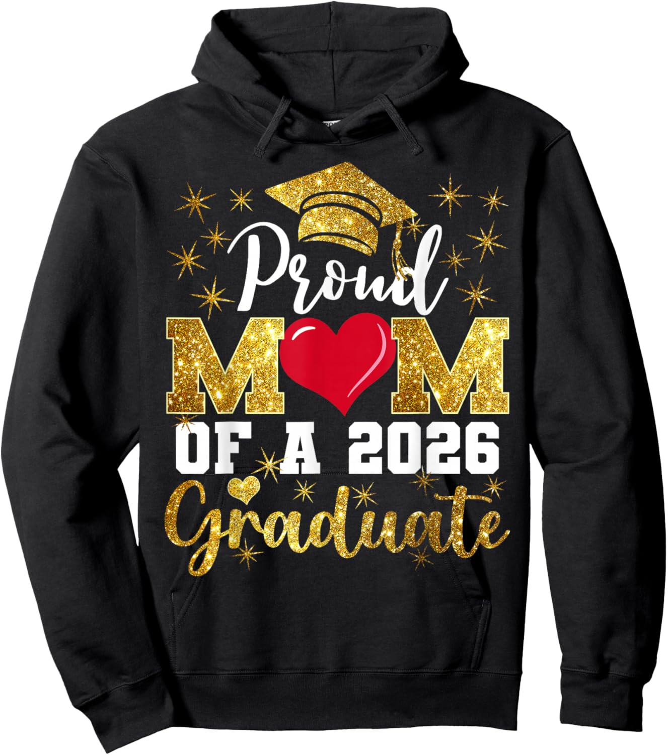 Proud Mom of A 2026 Graduate Senior Class of 2026 Graduation Hoodie - Hoodie | Black