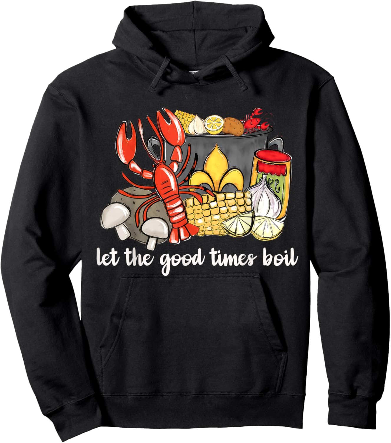 Let the Good times Boil Funny Crawfish Season Preppy Hoodie - Hoodie | Black