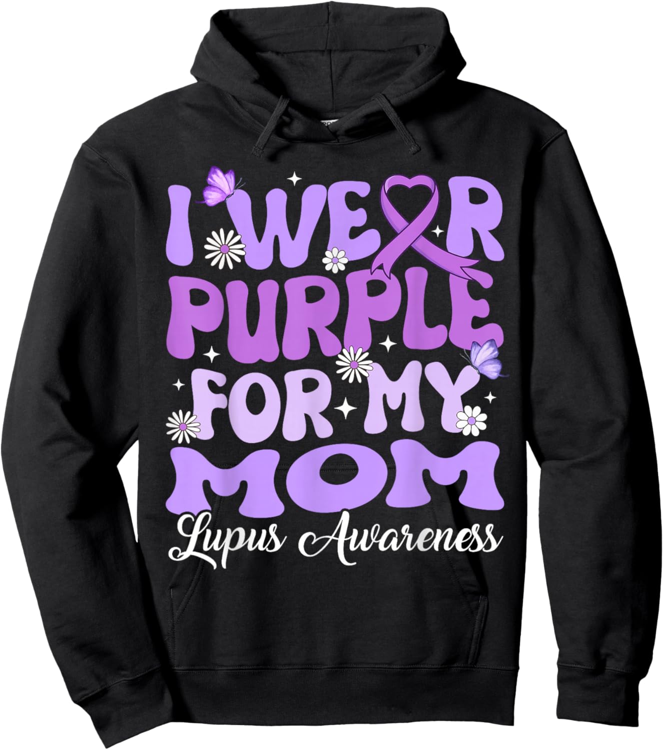 I Wear Purple for My Mom Lupus Awareness Month Hoodie - Hoodie | Black