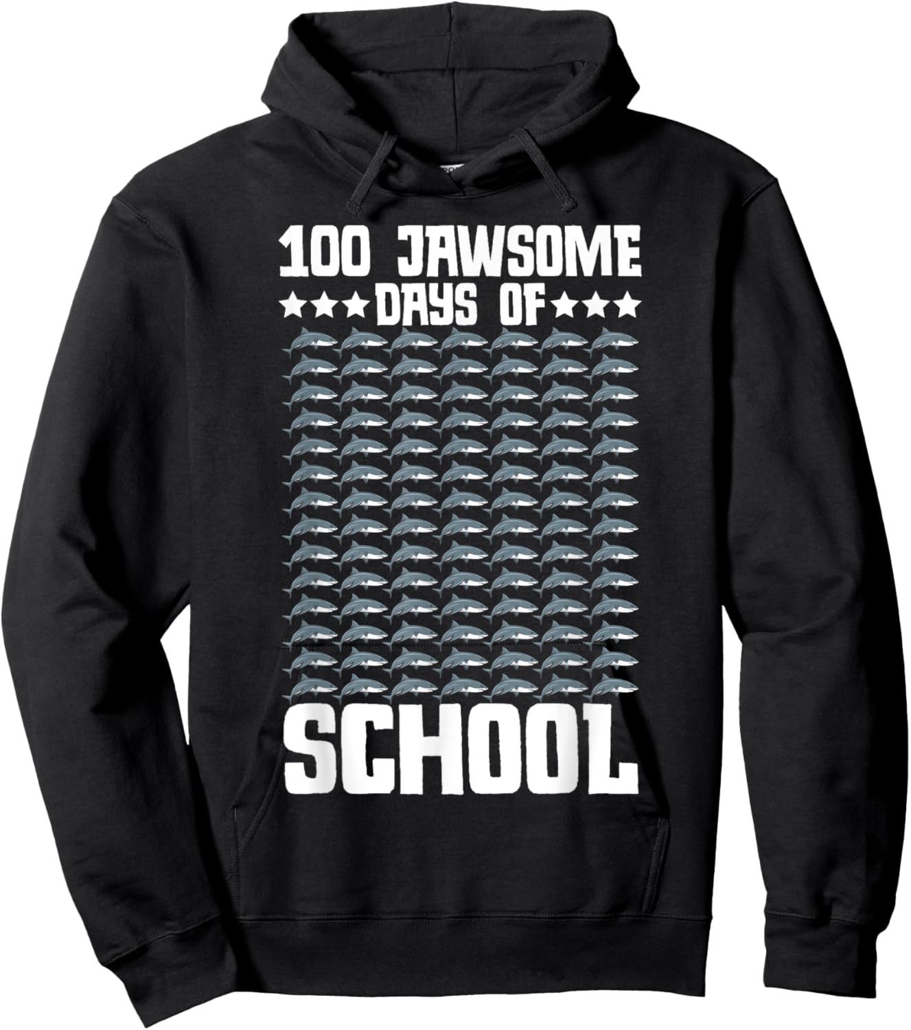 100 Jawsome Days Of School 100th Day Shark Teacher Student Hoodie - Hoodie | Black