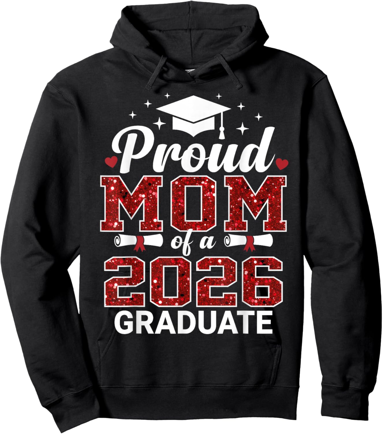 Proud MOM of a 2026 Graduate Senior Graduation Year Hoodie - Hoodie | Black