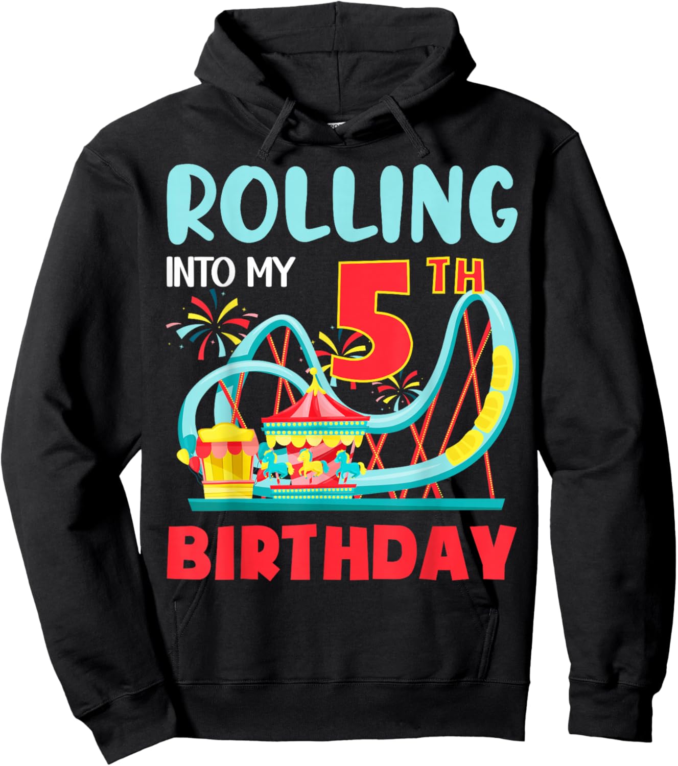 Rolling Into My 5th Birthday Roller Coaster 5 Years Old Hoodie - Hoodie | Black