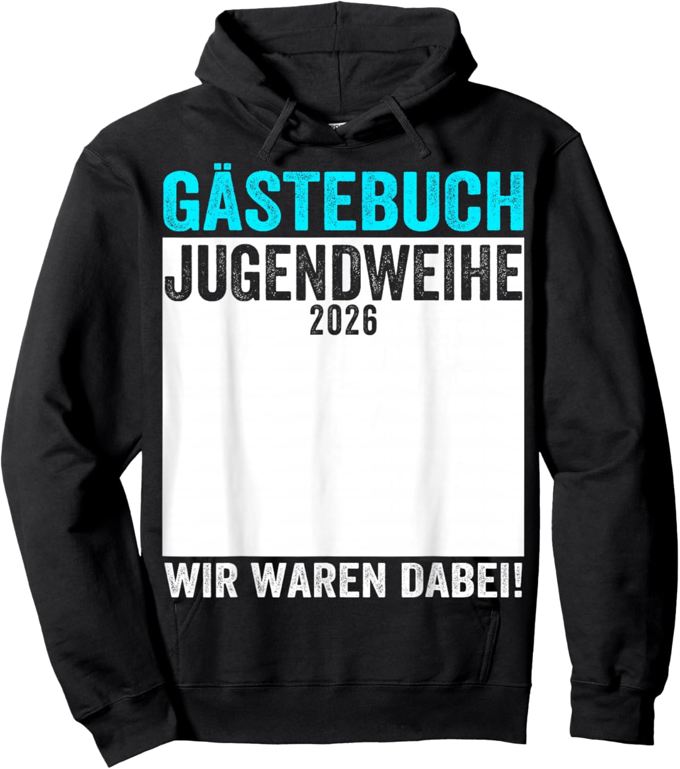 Jugendweihe 2026 Guest Book "Wir Waren Dabei " Hoodie - Hoodie | Black