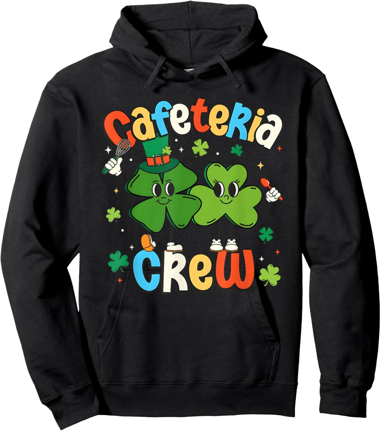 Cafeteria Crew St Patrick Day Shirt Lunch Lady Shamrock Hoodie - Hoodie | Black