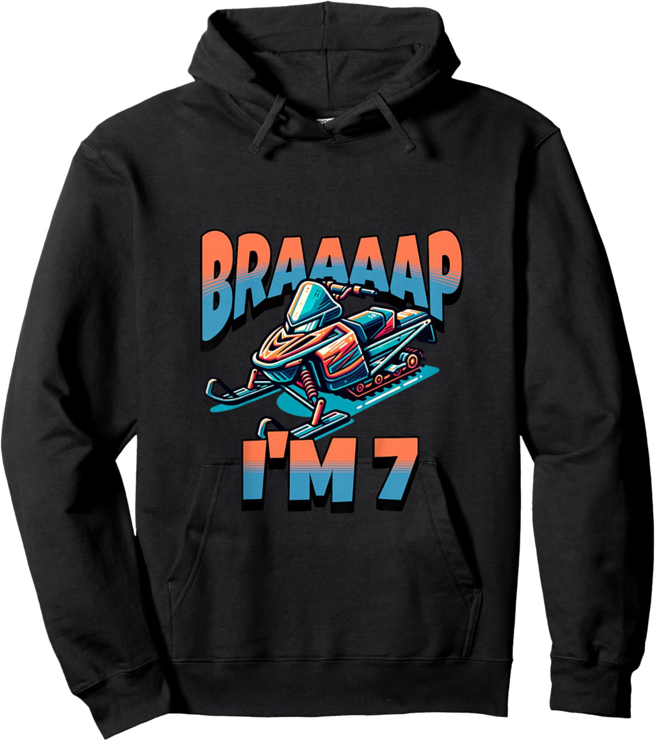 Kids Snowmobile Braaaap I'm 7 Year Old 7th Birthday Boy Hoodie - Hoodie | Black