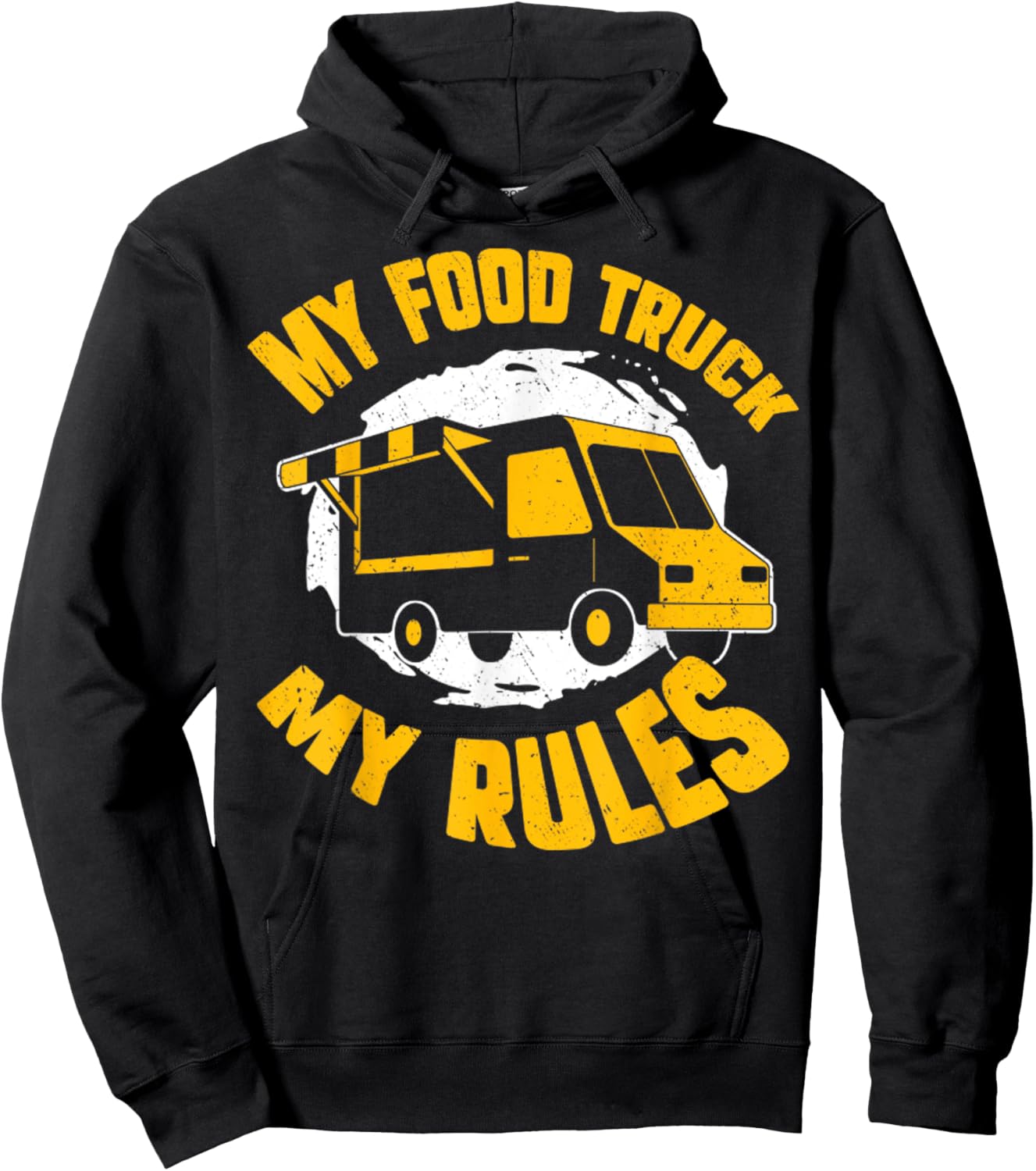 My Food Truck My Rules Funny Food Truck Gifts Hoodie - Hoodie | Black