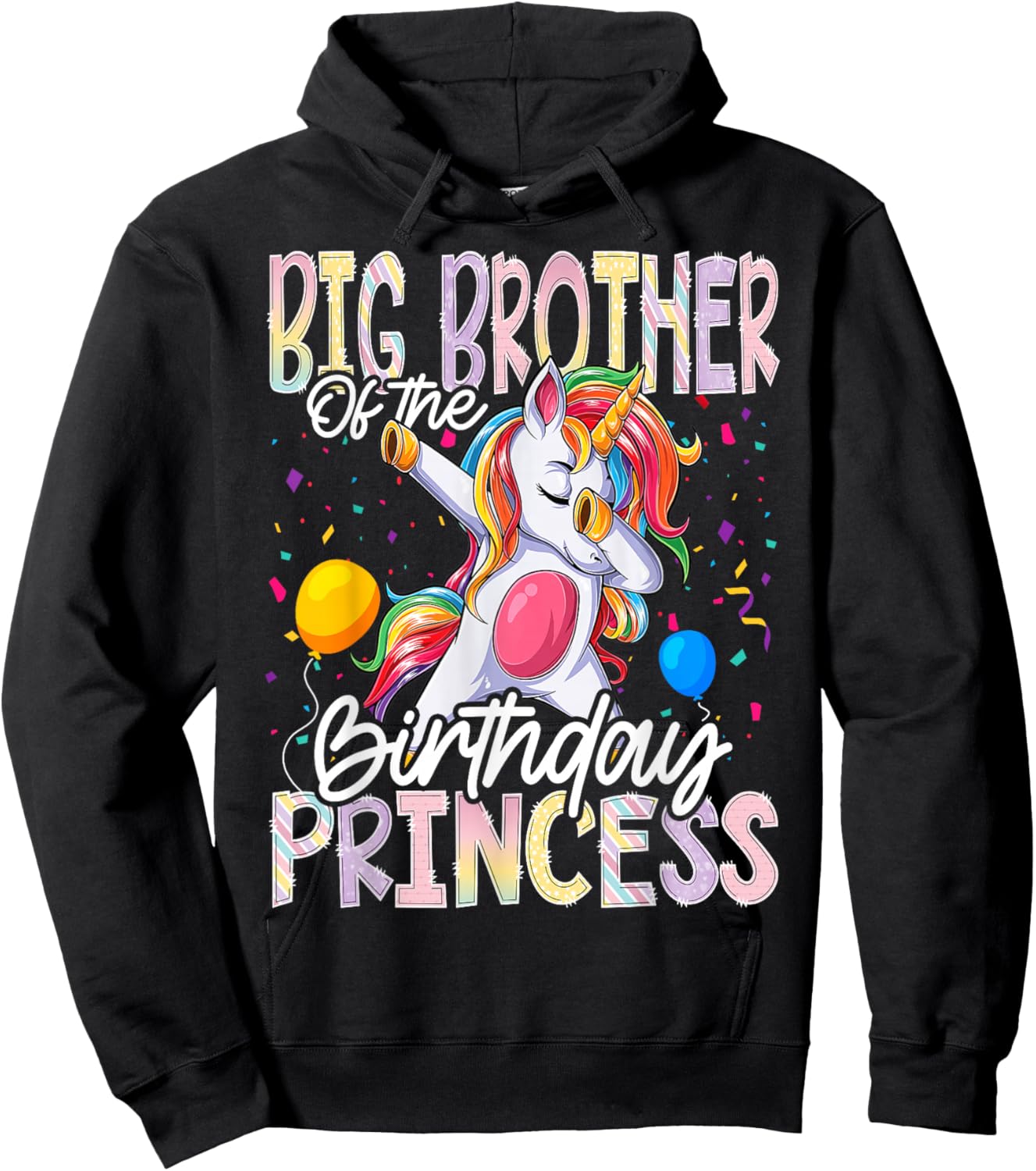 Big Brother of The Birthday Princess Dabbing Unicorn Hoodie - Hoodie | Black