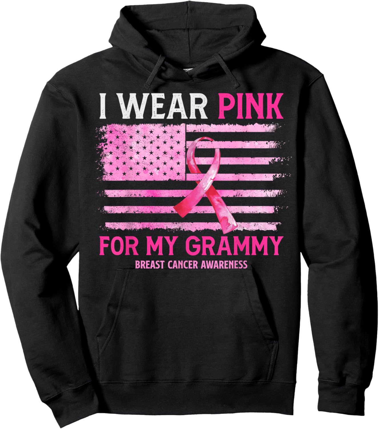 I Wear Pink For My Grammy Breast Cancer American Flag Hoodie - Hoodie | Black