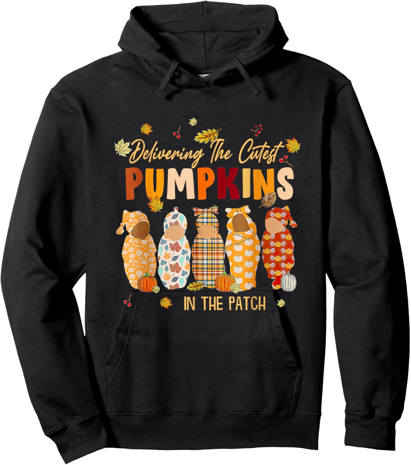 L&D Nurse Delivering The Cutest Pumpkins In The Patch Hoodie - Hoodie | Black