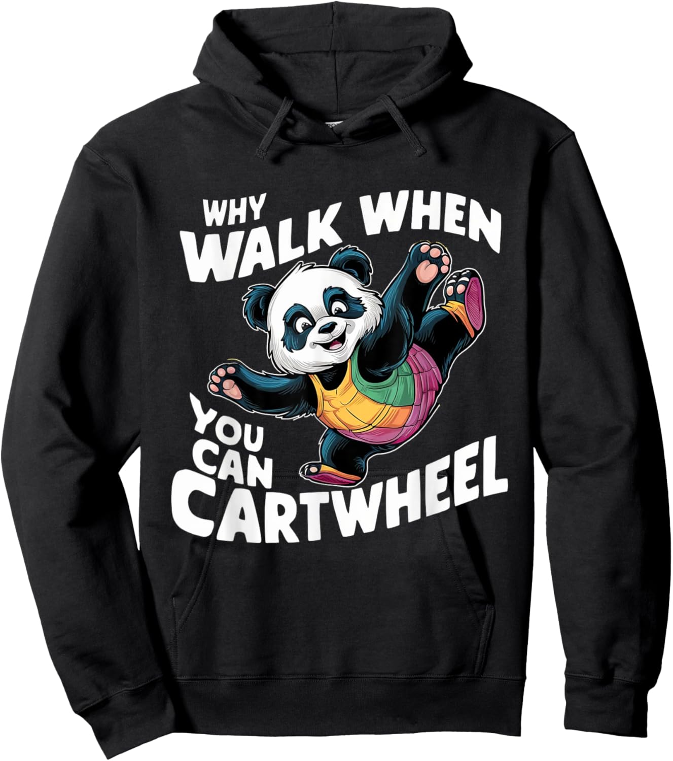 Why Walk When You Can Cartwheel Funny Panda Gymnastics Girls Hoodie - Hoodie | Black