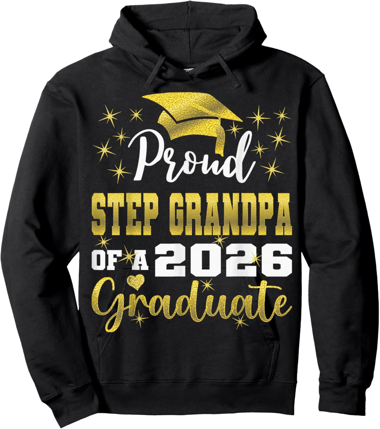 Super Proud Step Grandpa of 2026 Graduate Graduation Family Hoodie - Hoodie | Black