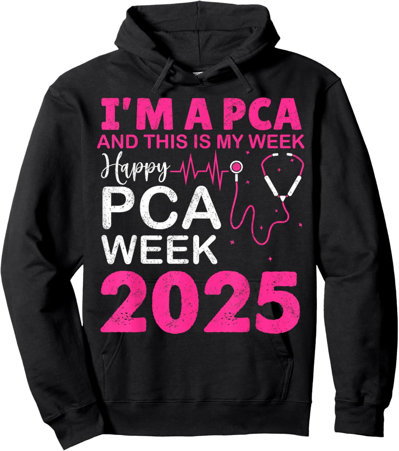 Happy PCA Week NURSE'S DAY PCA Life NURSE WEEK 2025 Women Hoodie - Hoodie | Black