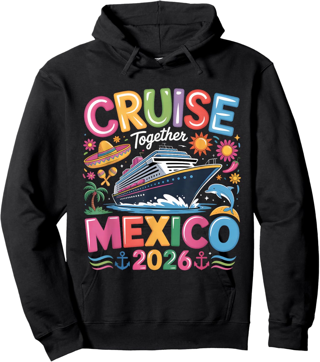 Cruise Together Mexico 2026 Vacation Trip Hoodie - Hoodie | Black
