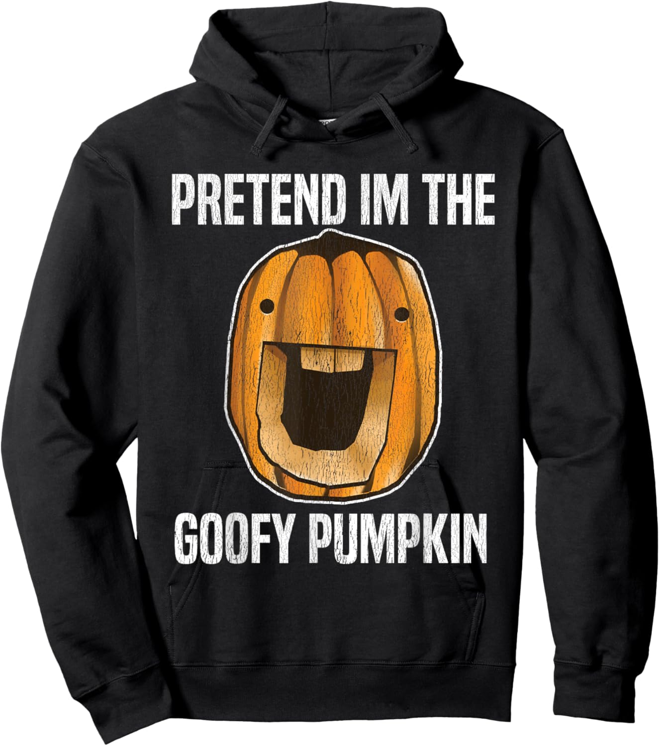 Pretend I'm the Goofy Pumpkin | Goofy Pumpkin Face Halloween Hoodie - Hoodie | Black