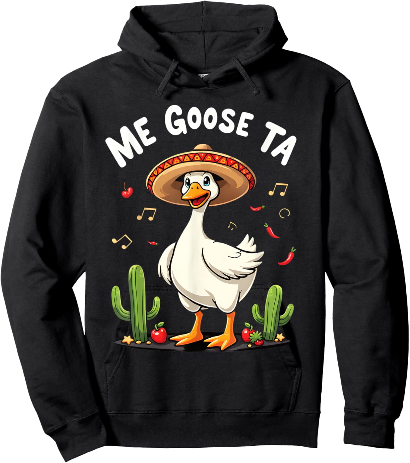 Me Goose Ta Fiesta Fun Goose and Cactus Hoodie - Hoodie | Black