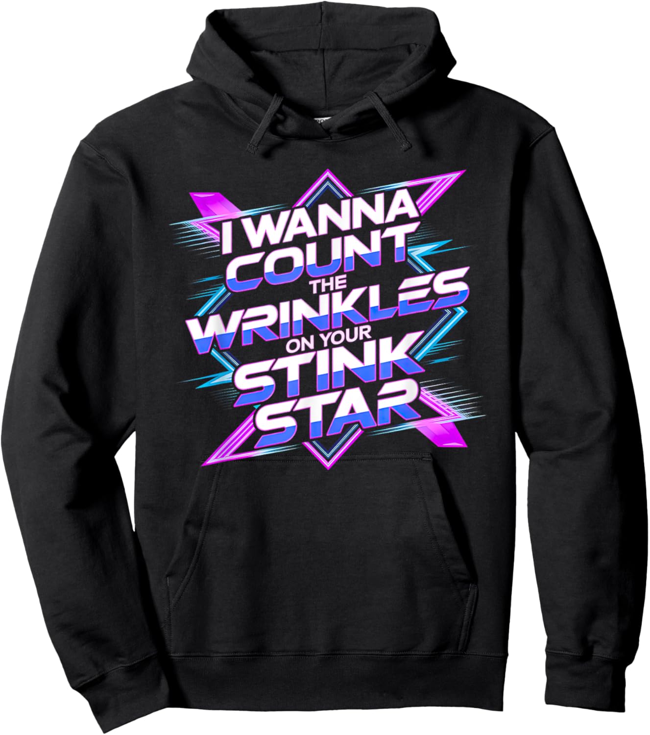 I Wanna Count The Wrinkles On Your Stink Star Vaporwave Hoodie - Hoodie | Black