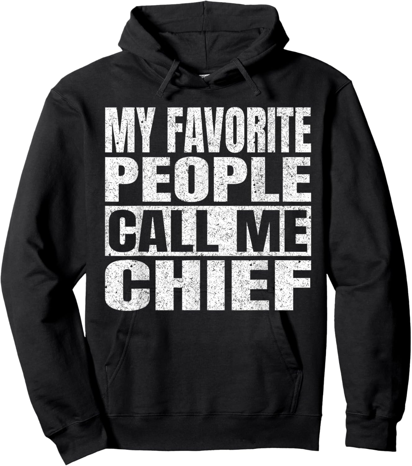 My Favorite People Call Me Chief Men Vintage Fathers Day Hoodie - Hoodie | Black