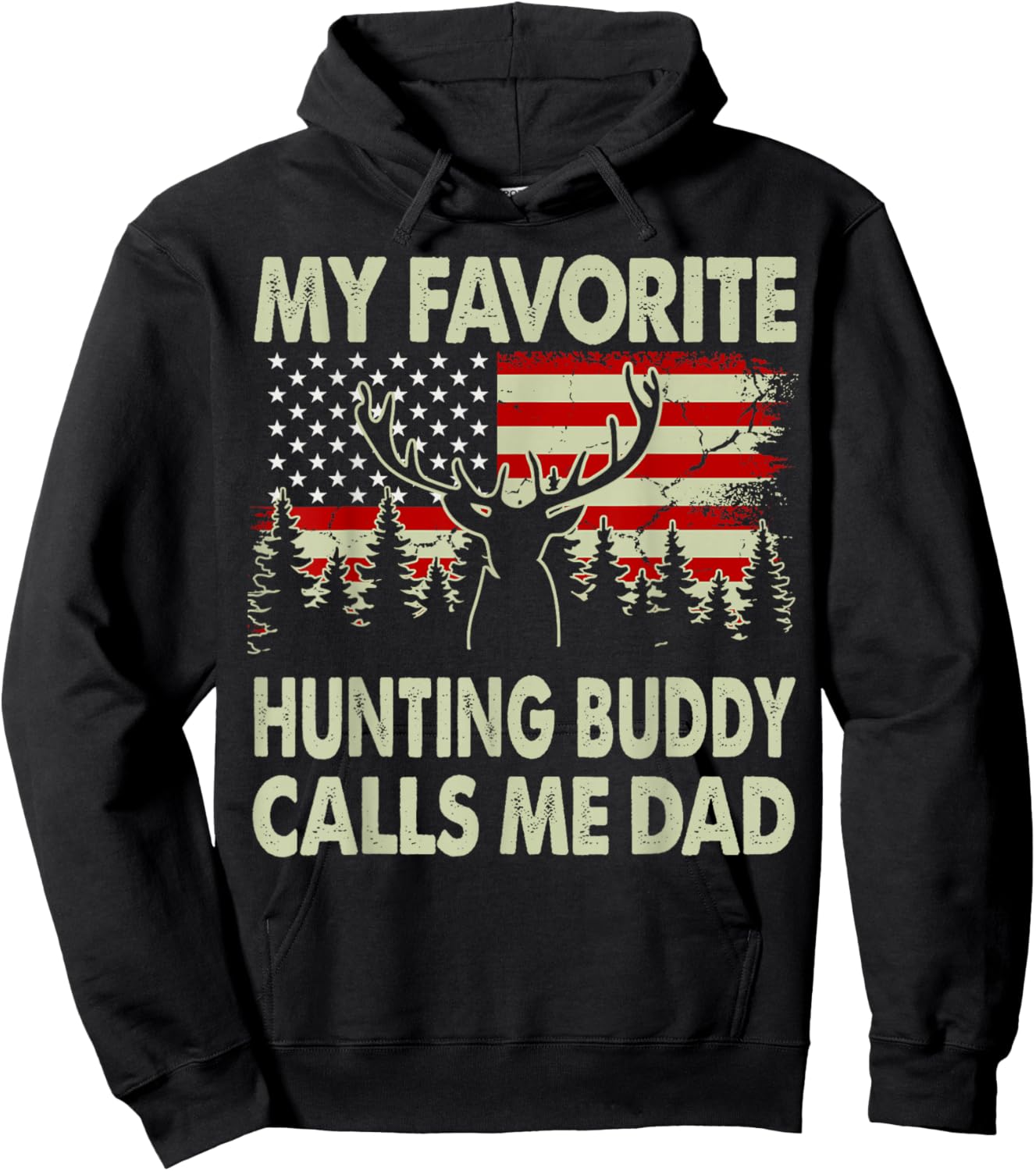 Hunting-Shirt My Favorite Hunting Buddy Calls Me Dad Men Dad Hoodie - Hoodie | Black