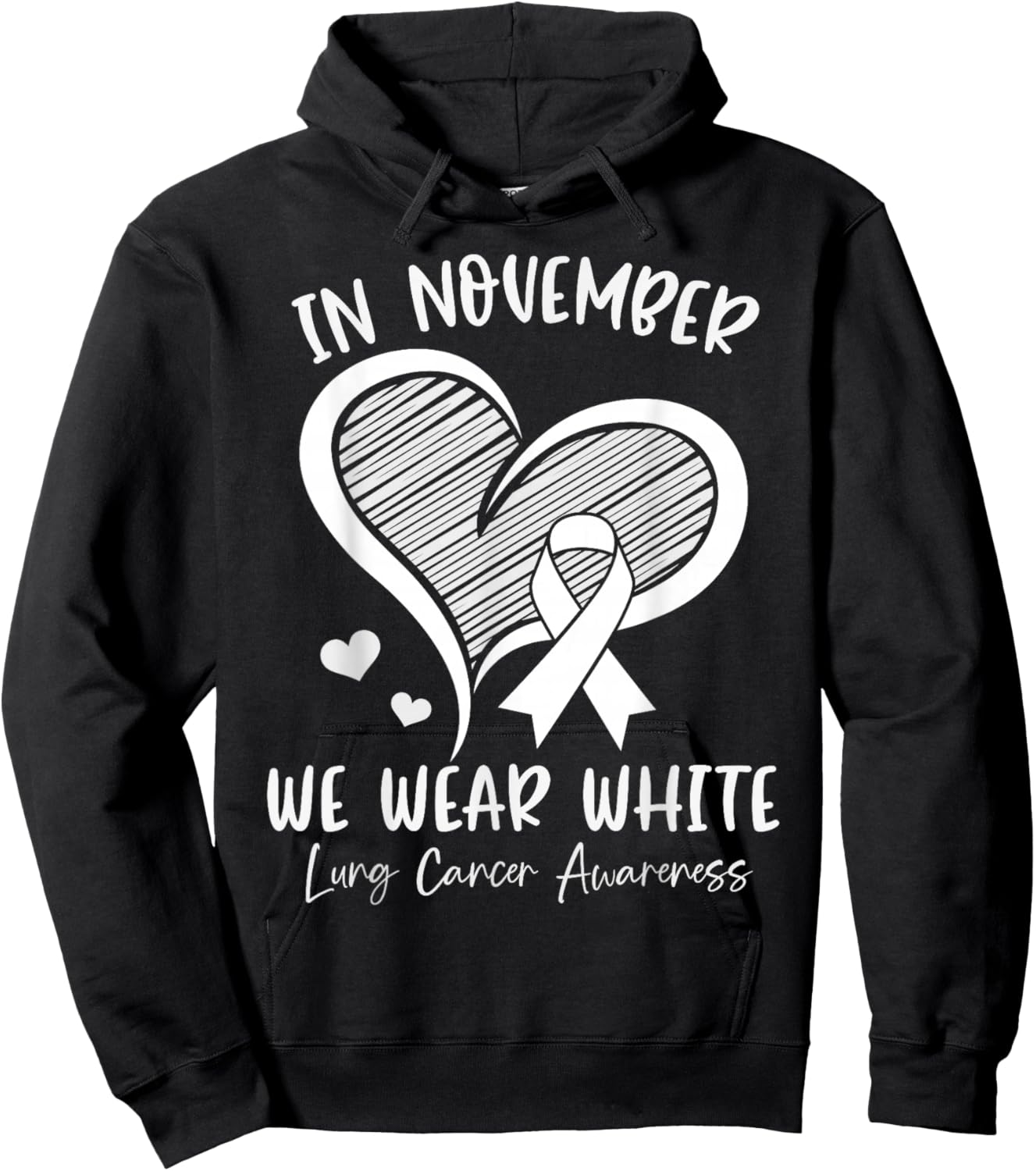 In November We Wear White Lung Cancer Awareness Ribbon Heart Hoodie - Hoodie | Black
