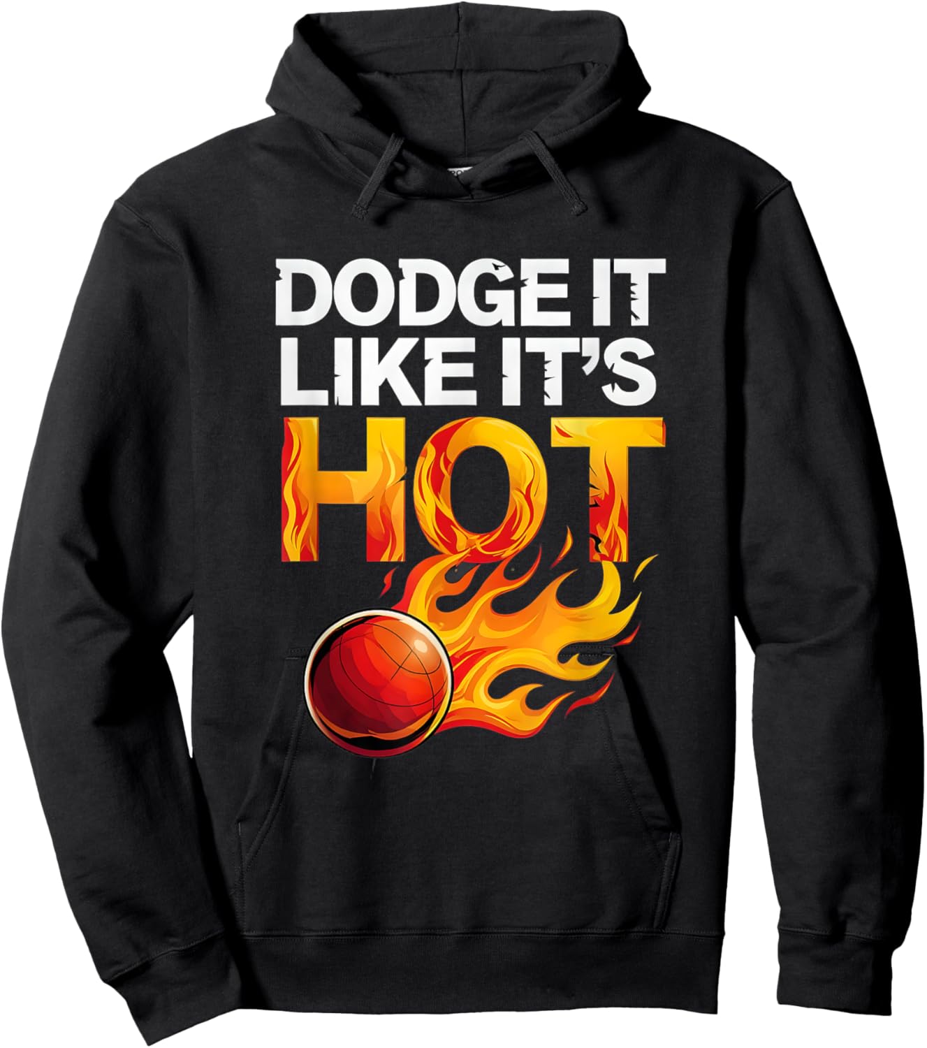 Dodge It Like It’s Hot Funny Dodgeball Hoodie - Hoodie | Black