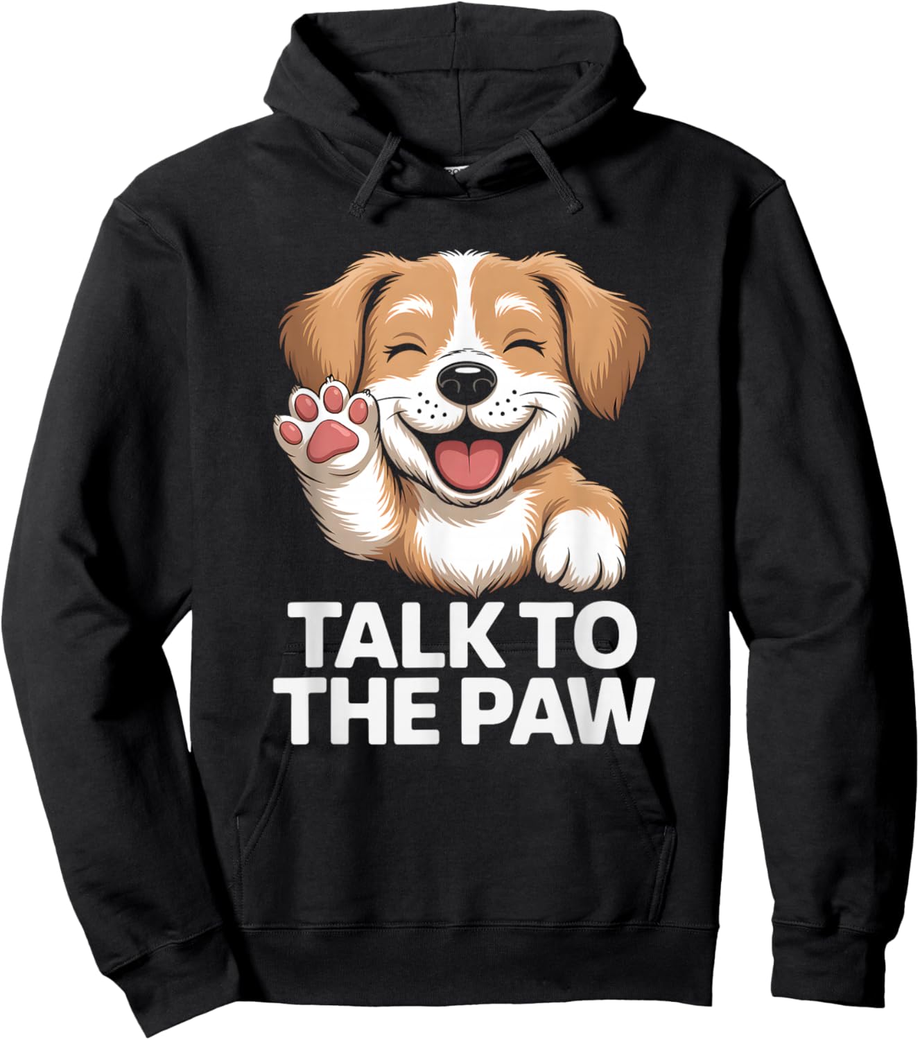 Talk to the Paw Cute Happy Puppy Dog Lover Design Hoodie - Hoodie | Black