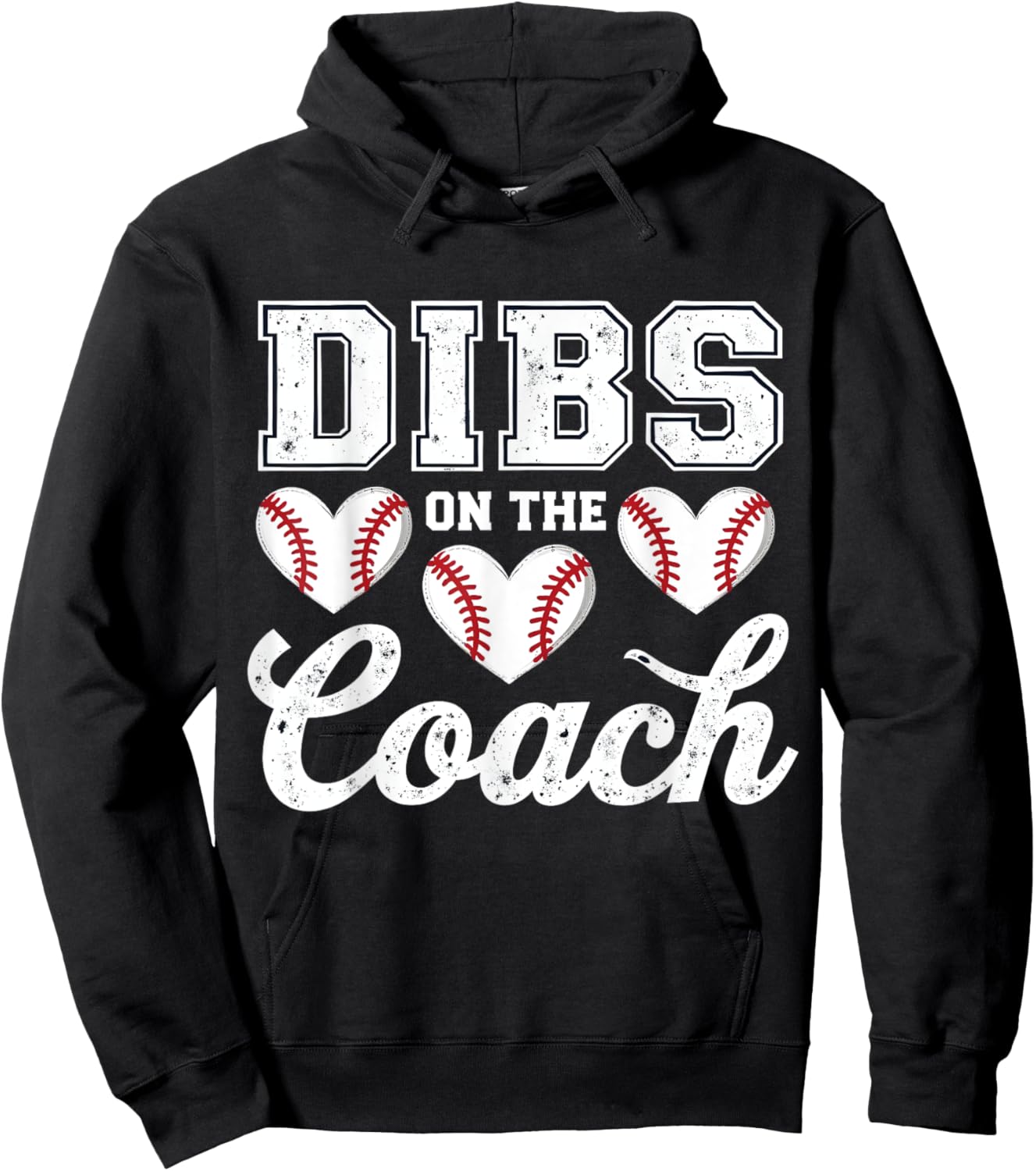 Dibs On The Coach Funny Baseball Heart Cute Mother's day Hoodie - Hoodie | Black