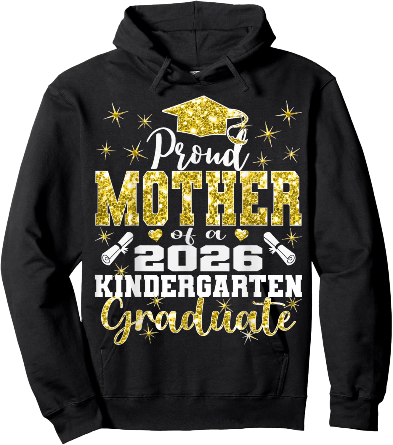 Proud Mother of Kindergarten Graduate 2026 Graduation Mother Hoodie - Hoodie | Black