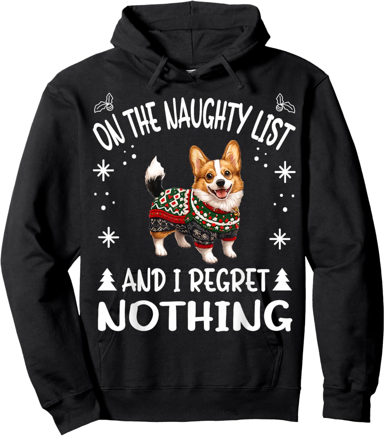 Cute Cardigan Welsh Corgi Dog Christmas On The Naughty List Hoodie - Hoodie | Black