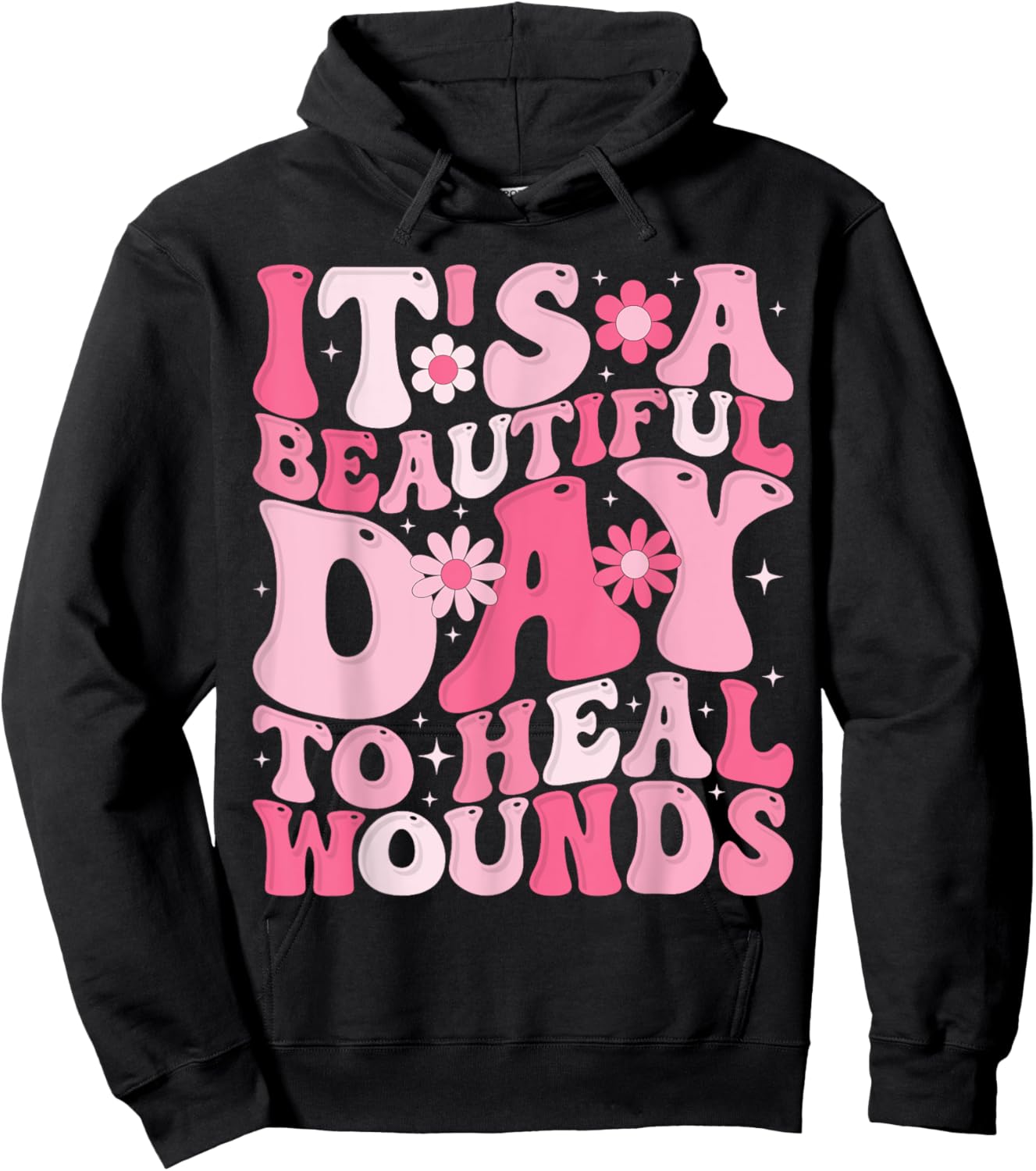 Its A Beautiful Day To Heal Wounds Retro Wound Nurse Day Hoodie - Hoodie | Black