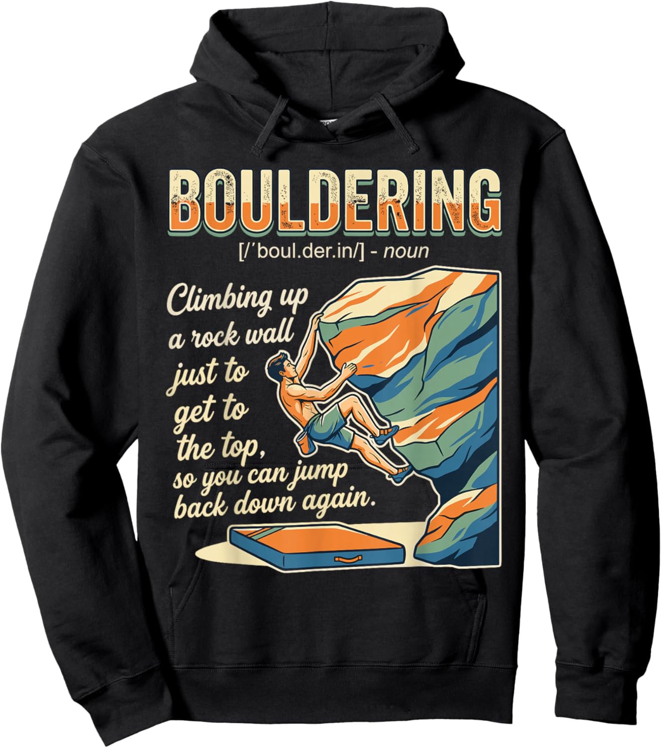 Funny Bouldering Design Women Rock Climbing Lover Hoodie - Hoodie | Black