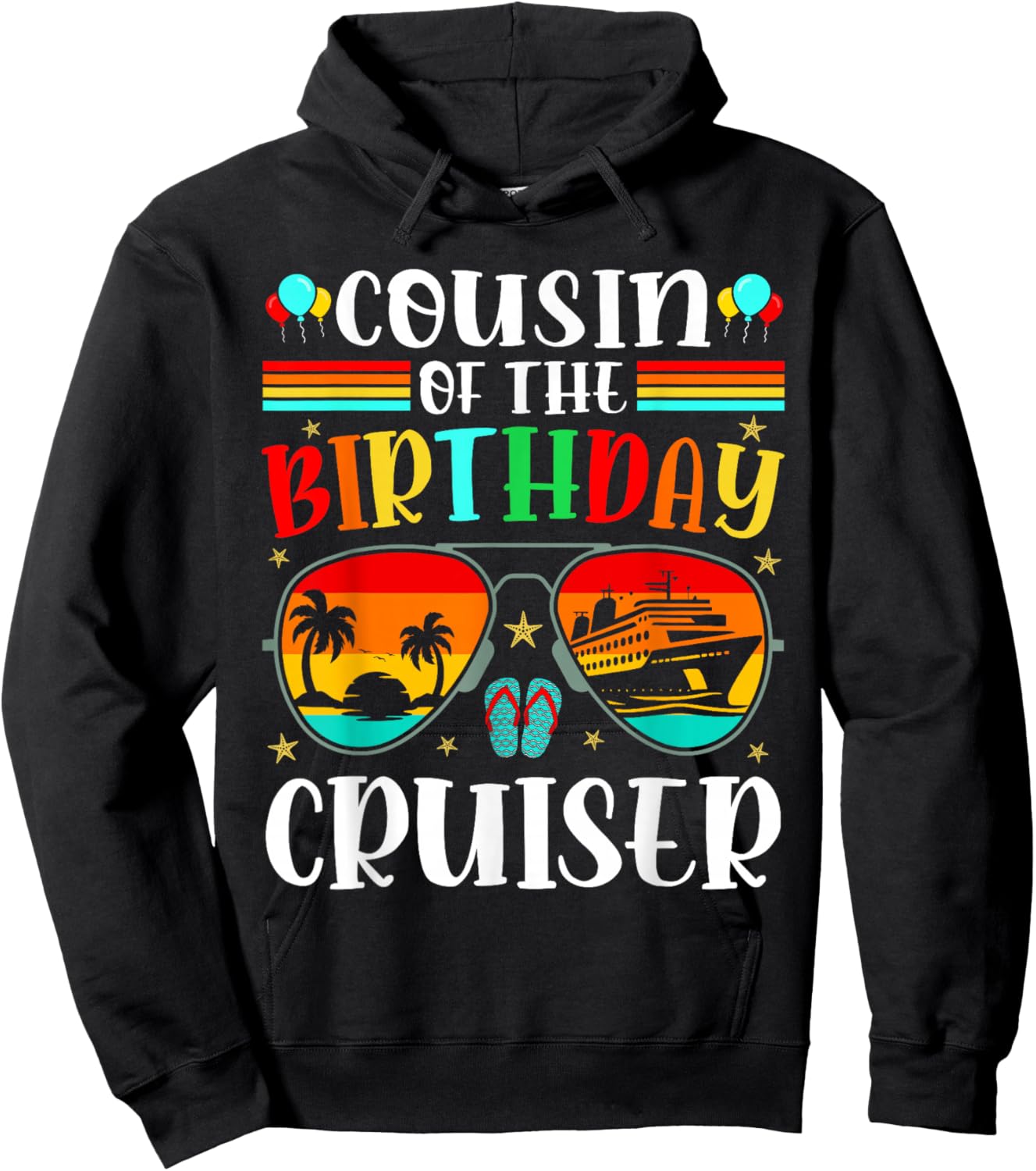 Cousin of the Birthday Cruiser Sunglasses Cruise Crew Kids Hoodie - Hoodie | Black