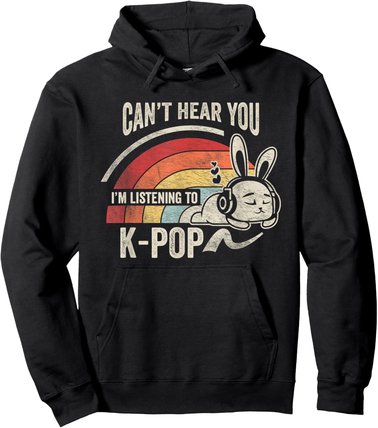 Can't Hear You I'm Listening To K-Pop Bunny Hoodie - Hoodie | Black