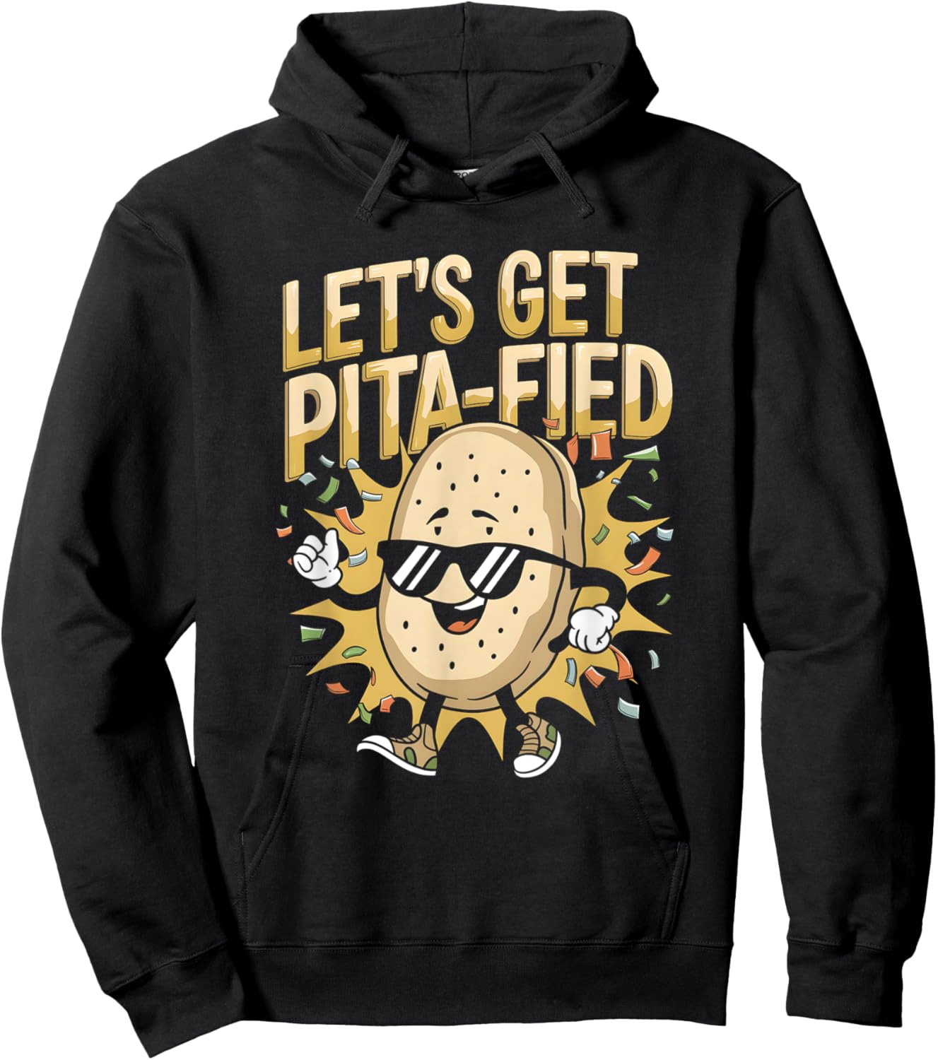 Let’s Get Pita-Fied Funny Party Pita Bread Lover Hoodie - Hoodie | Black