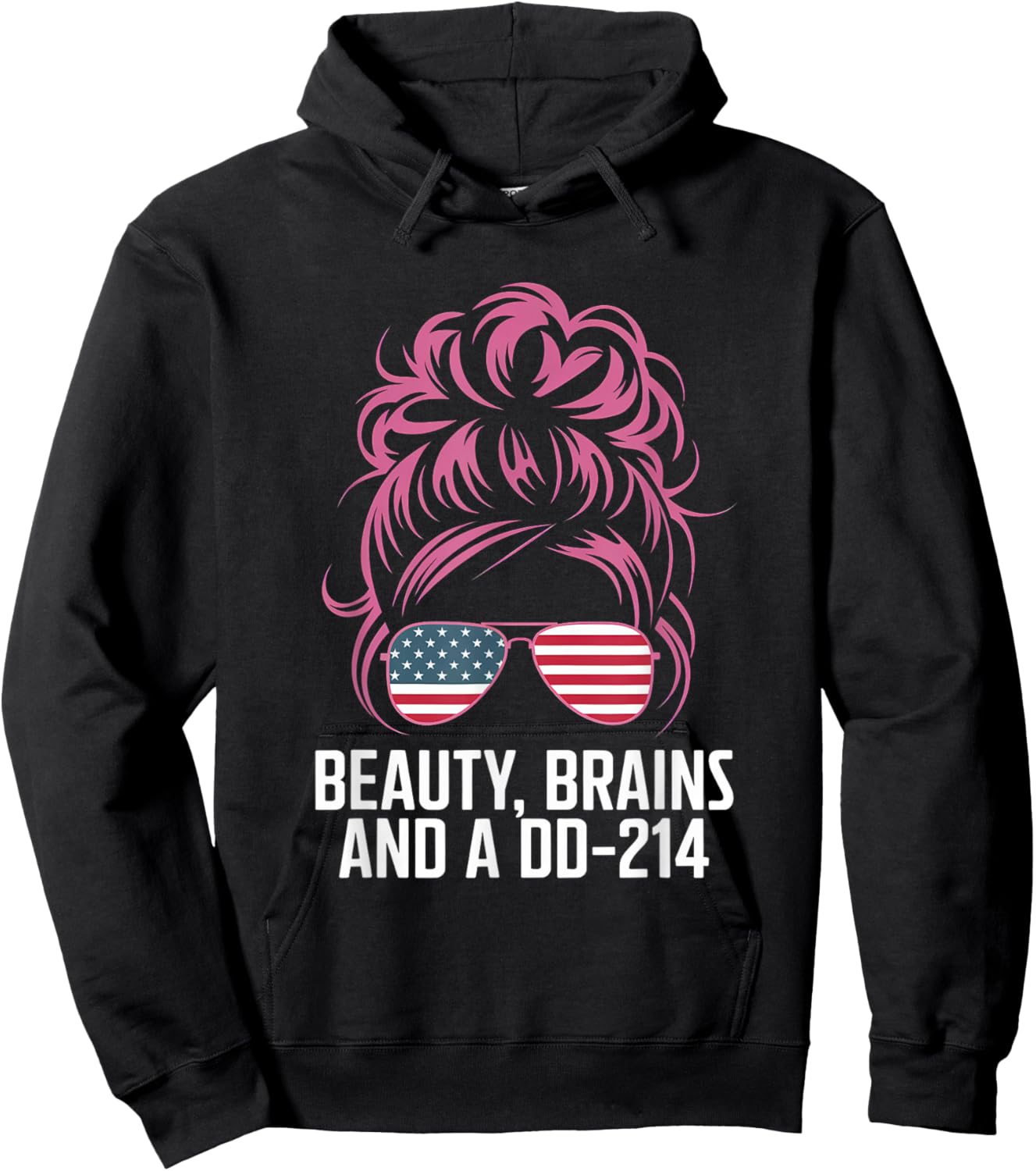 Beauty Brains and A DD-214 Strong Veteran Woman American Hoodie - Hoodie | Black