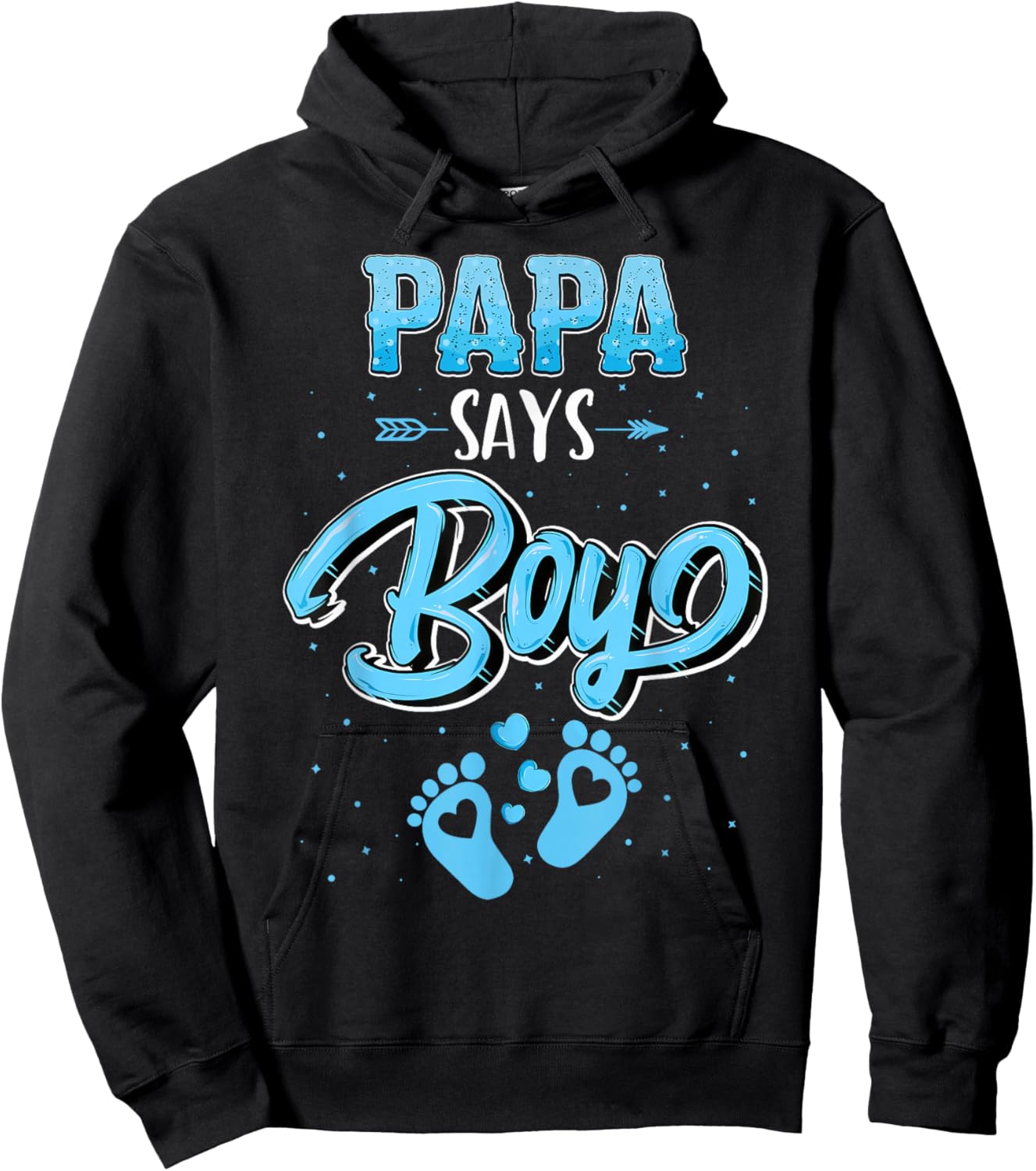 Proud Papa Says Boy Gender Reveal Party Family Hoodie - Hoodie | Black