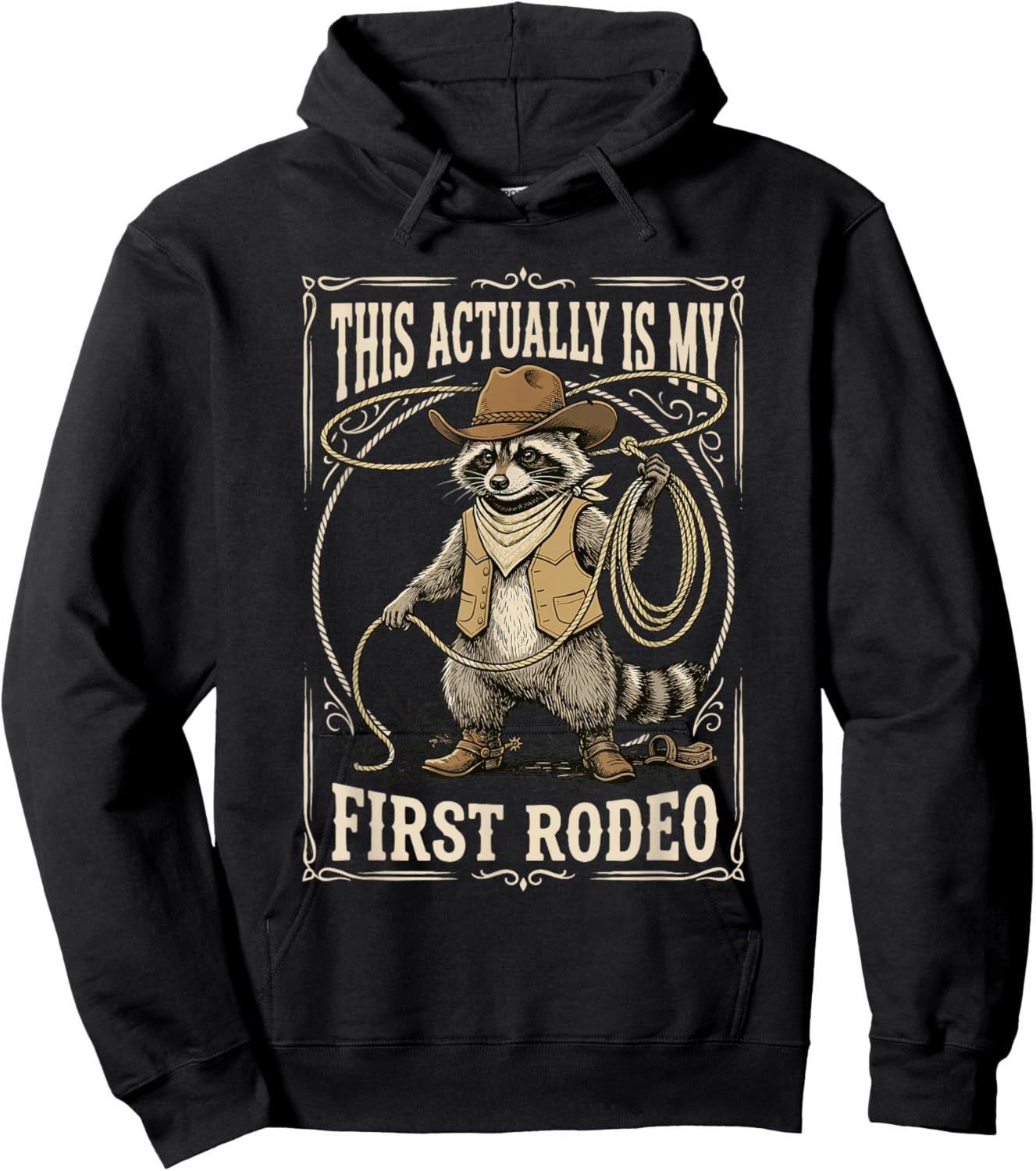 This Actually is My First Rodeo Raccoon Cowboy Western Rodeo Hoodie - Hoodie | Black