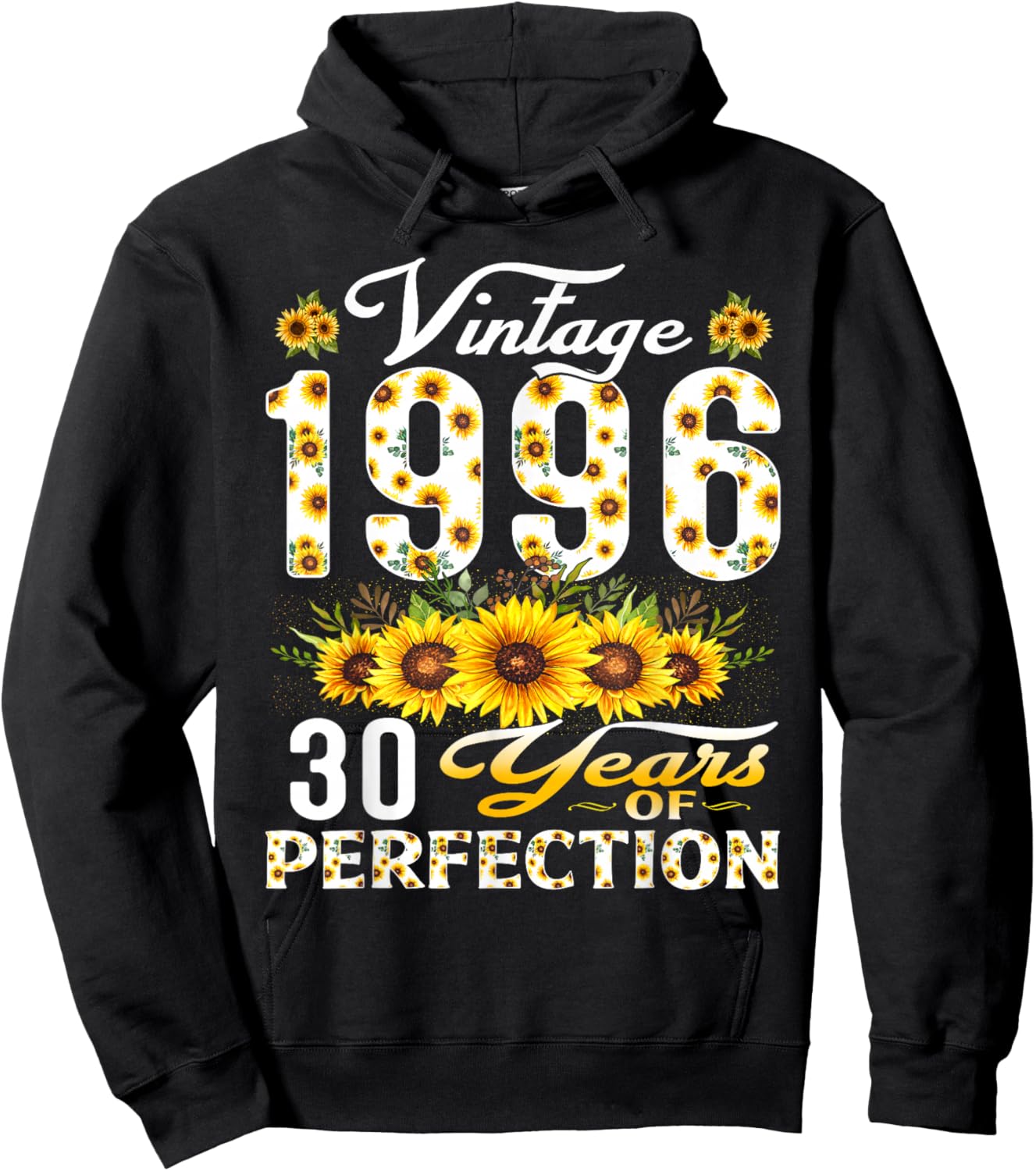 30 Year Old Vintage 1996 Sunflower 30th Birthday Women Hoodie - Hoodie | Black
