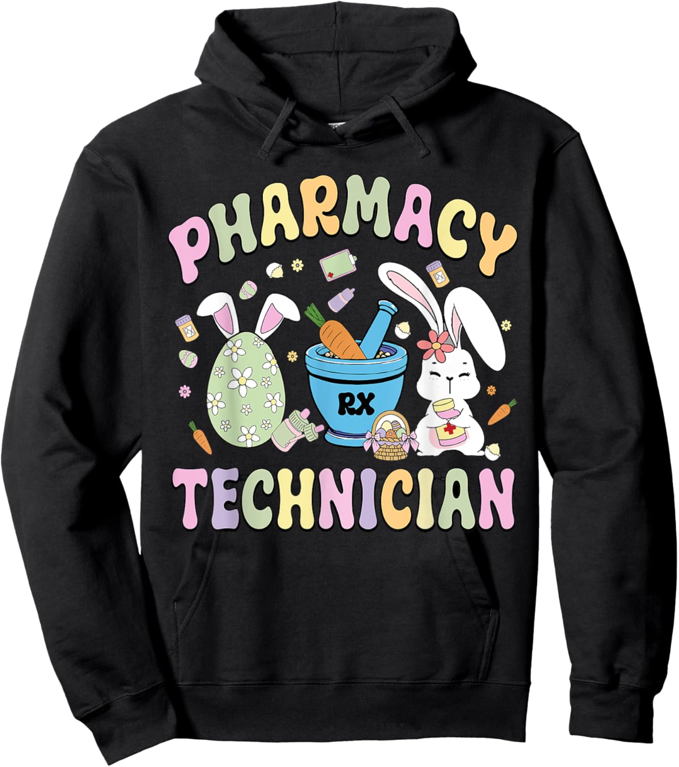 Pharmacy Technician Easter Egg Bunny Pharmacy Tech Easter Hoodie - Hoodie | Black