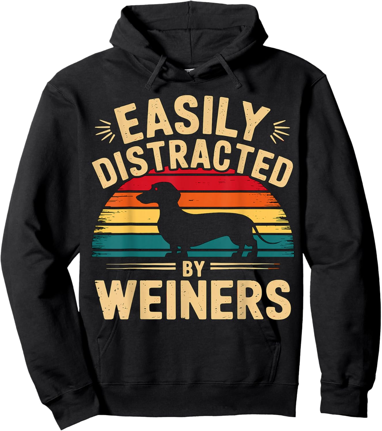 Easily Distracted by Weiners Dachshund Dog Hoodie - Hoodie | Black
