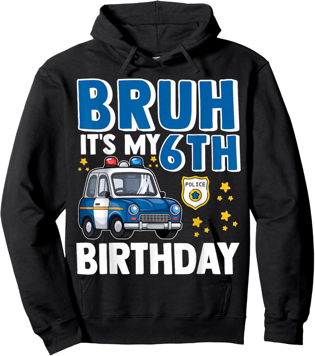 Six 6yr 6th Police Car Birthday Boy Cop Policeman 6 Year Old Hoodie - Hoodie | Black