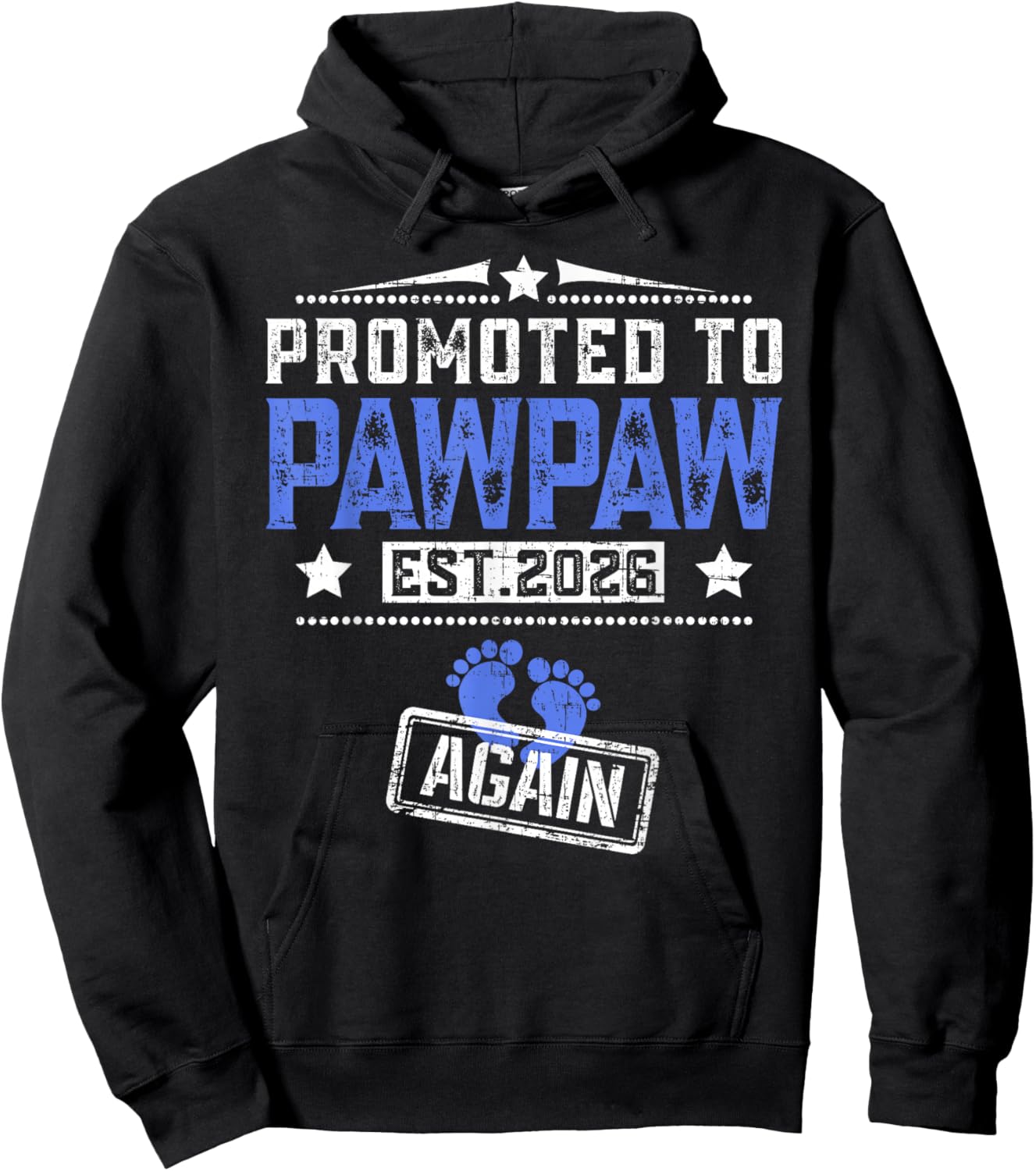Promoted To Pawpaw Again 2026 Father's Day Hoodie - Hoodie | Black