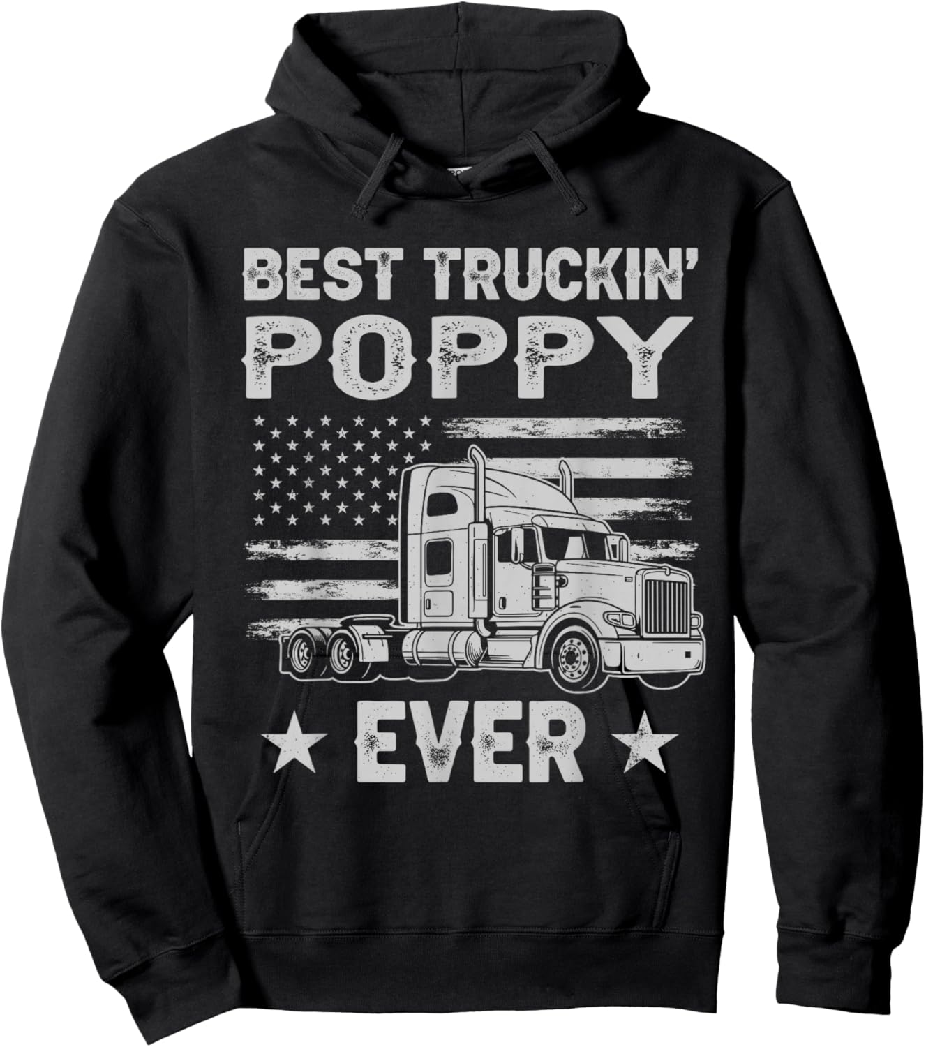 Best Truckin Poppy Ever Funny Truck Driver Semi Big Rig Hoodie - Hoodie | Black
