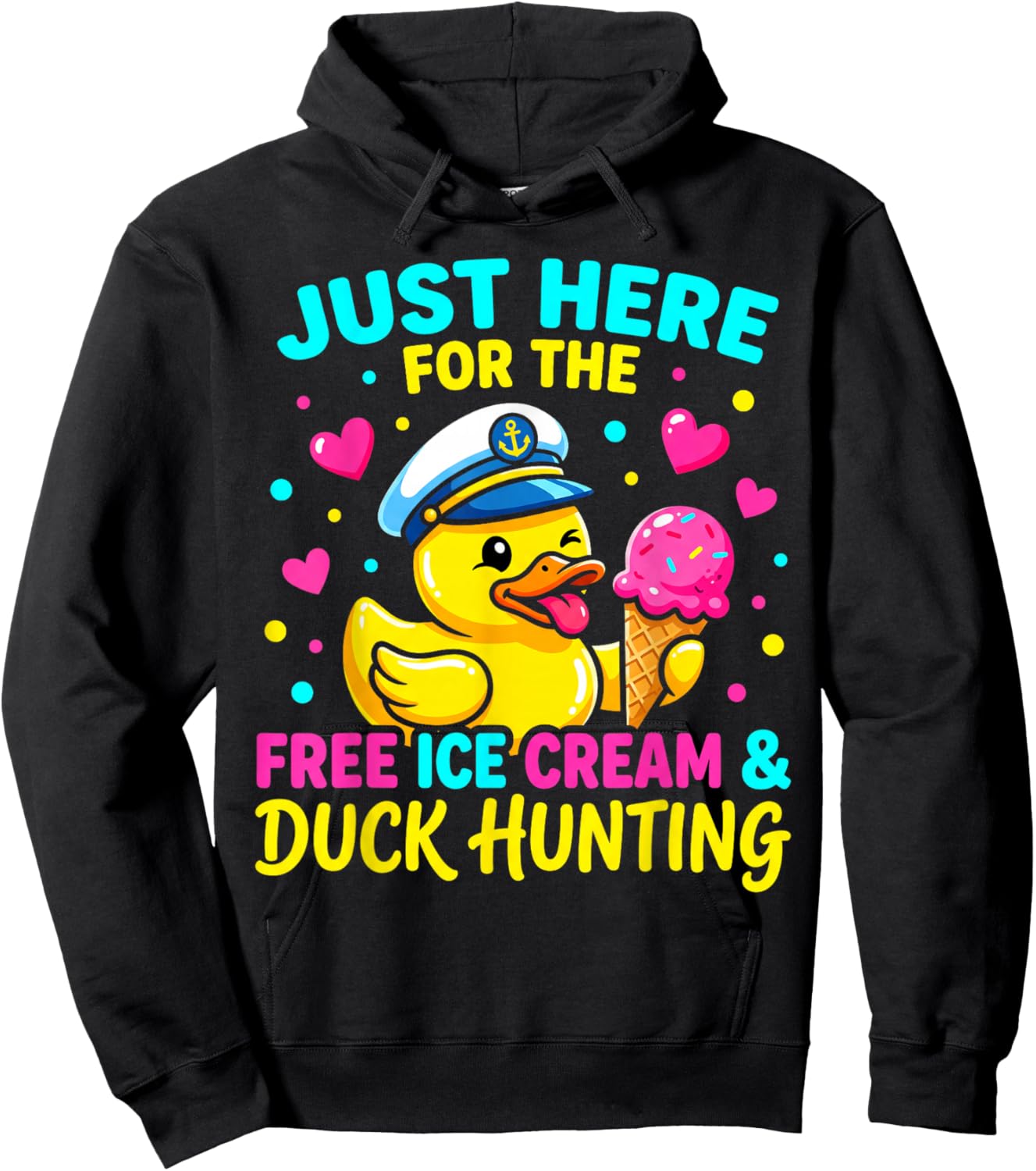 Just Here for The Free Ice Cream Funny Cruise Duck Hoodie - Hoodie | Black